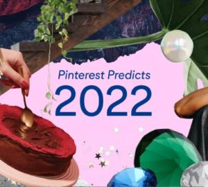 Pinterest Predicts tendencias 2022